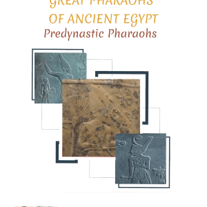 Great Pharaohs of Ancient Egypt: Predynastic Pharaohs eBook